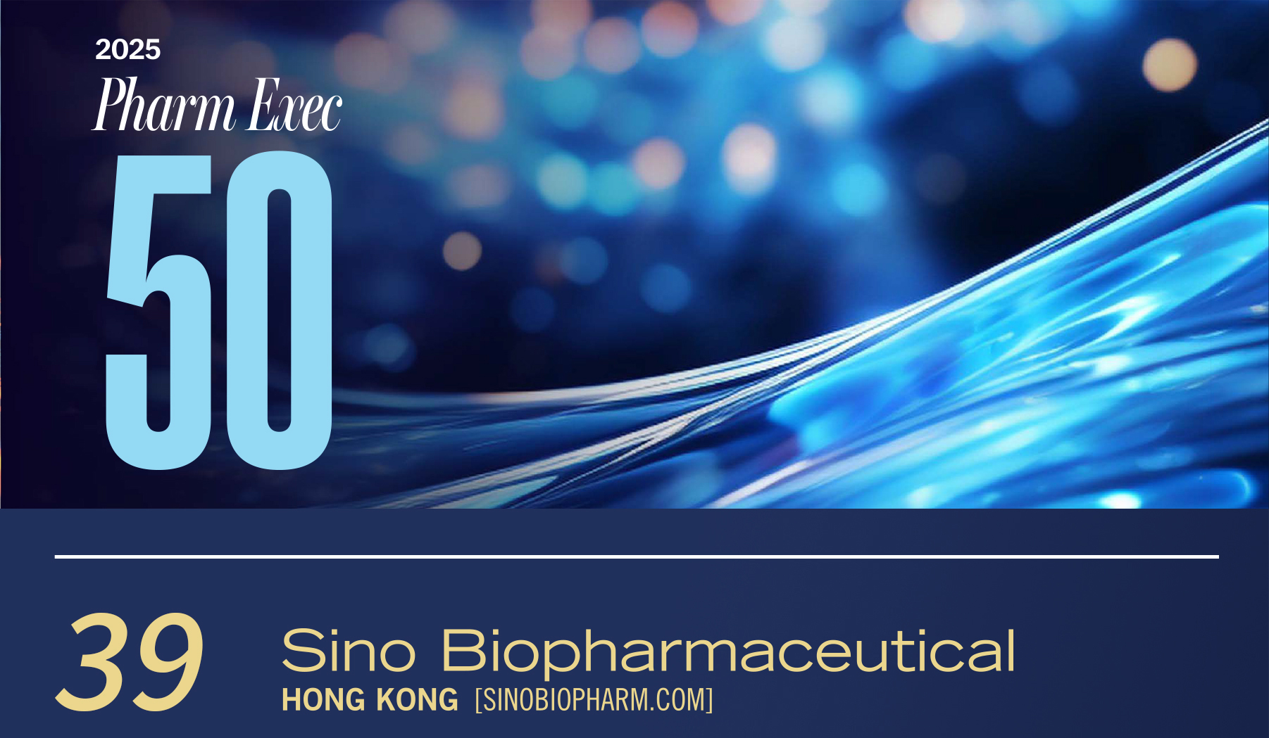 The U.S. magazine Pharm Exec released its 